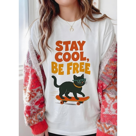 Other - Cool Cat Shirt, Stay Cool Be Free, Retro Black Cat Skateboarding Tee